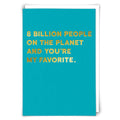 8 Billion Greetings Card - Taryn x Philip Boutique